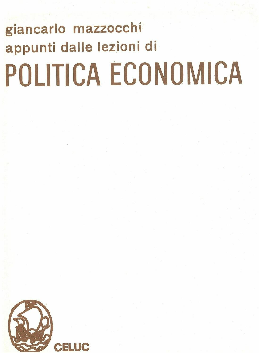 Mazzocchi Giancarlo - Lezioni di politica economica