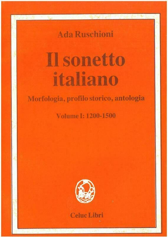 Ruschioni Ada - Il Sonetto italiano vol I