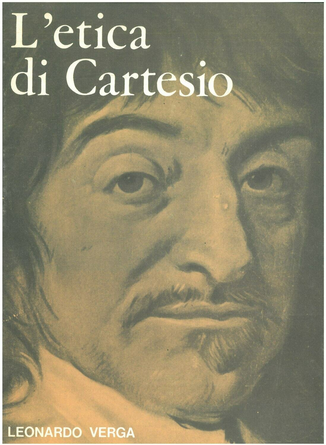 Verga Leonardo - L'etica di Cartesio