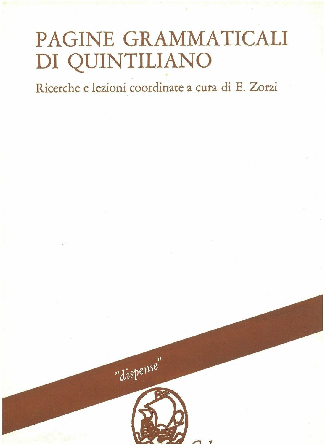 Zorzi Ervino - Pagine grammaticali di Quintiliano