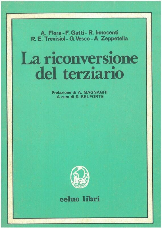 Belforte S. - La riconversione del terziario