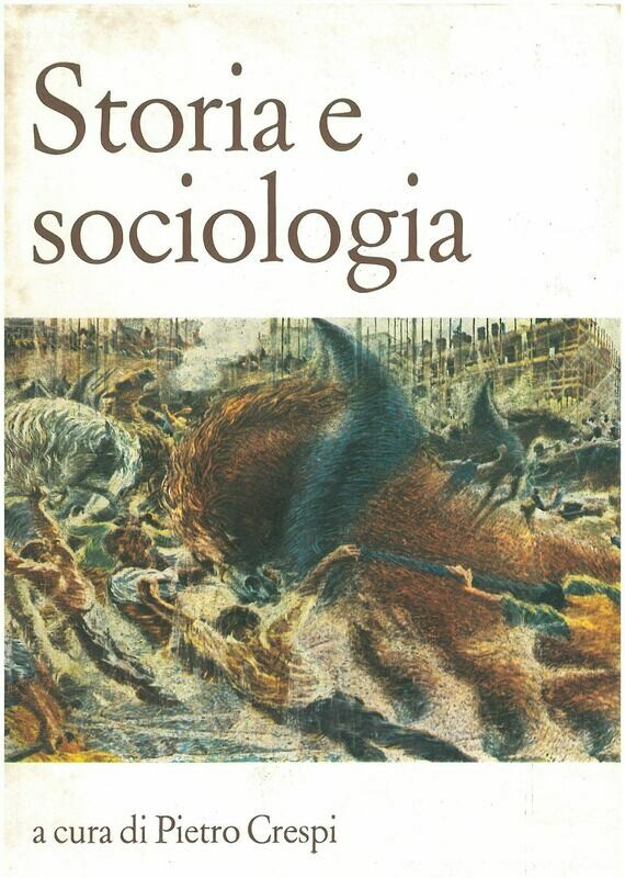 Crespi P.   - Storia e sociologia