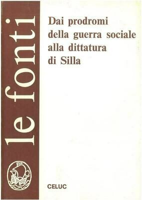 Dai prodromi della guerra sociale alla dittatura di Silla