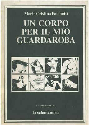 Pacinotti M. C. - UN CORPO PER IL MIO GUARDAROBA