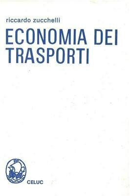 Zucchelli Riccardo - Economia dei trasporti