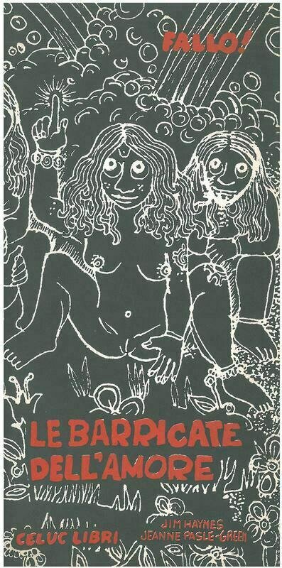 Haynes Jim; Pasle Green Jeanne - Le barricate dell'amore Haynes Jim; Pasle Green Jeanne - Le barricate dell'amore