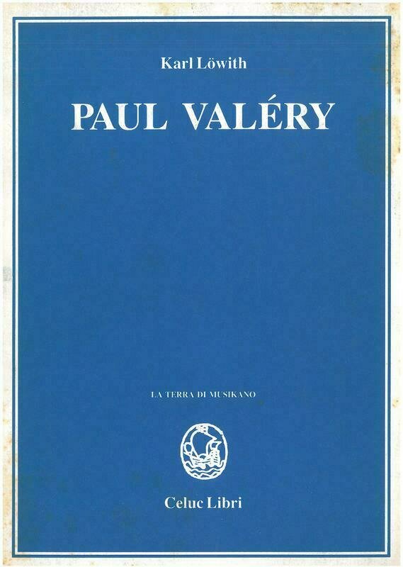 Lowith Karl - Paul Valèry