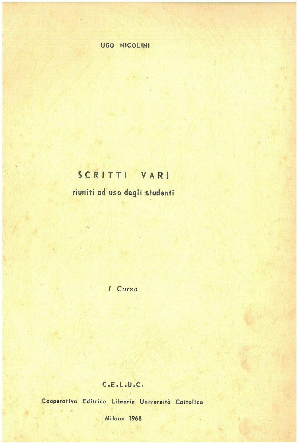 Nicolini Ugo - Scritti vari Nicolini Ugo - Scritti vari