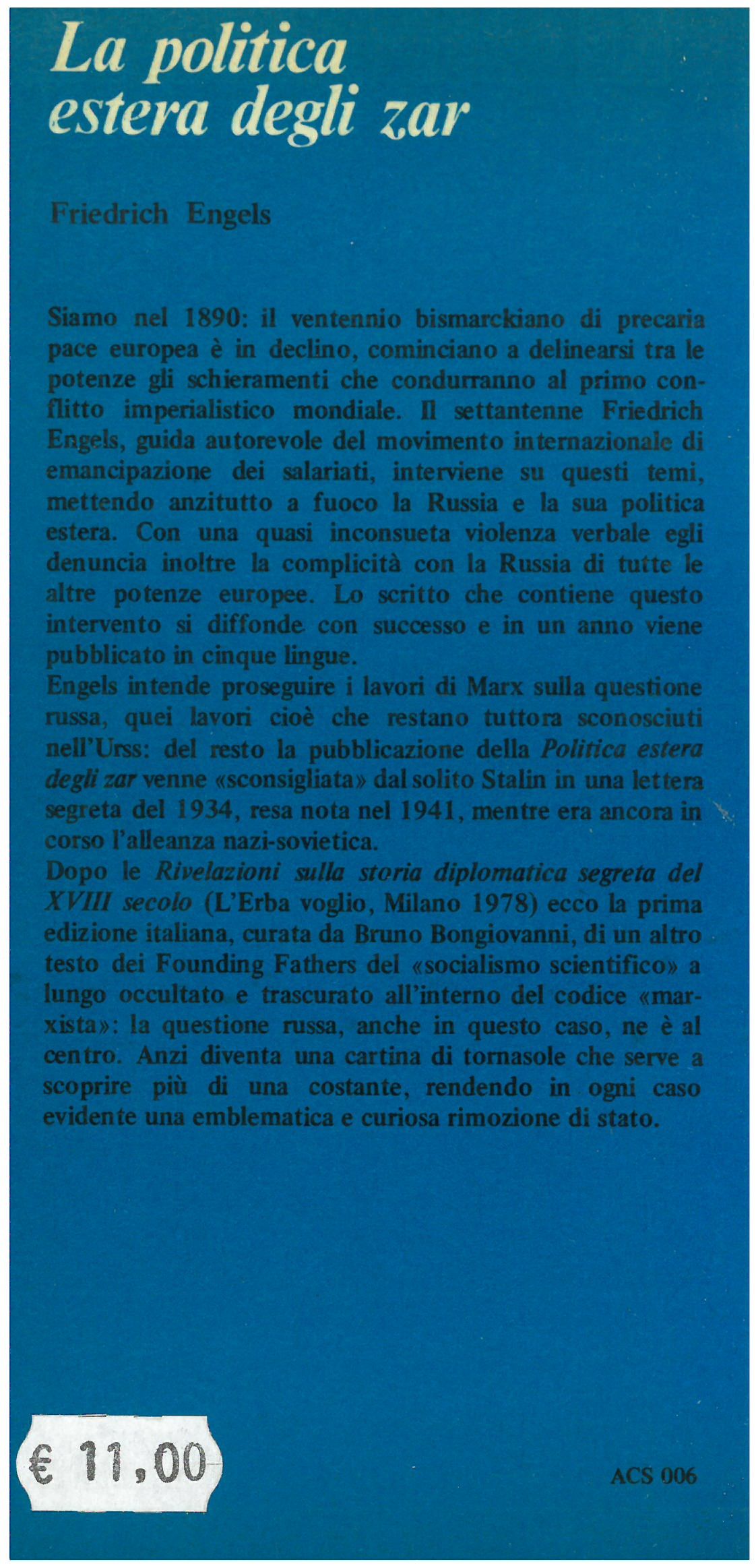 Engels F. - LA POLITICA ESTERA DEGLI ZAR - a cura di B. Bongiovanni