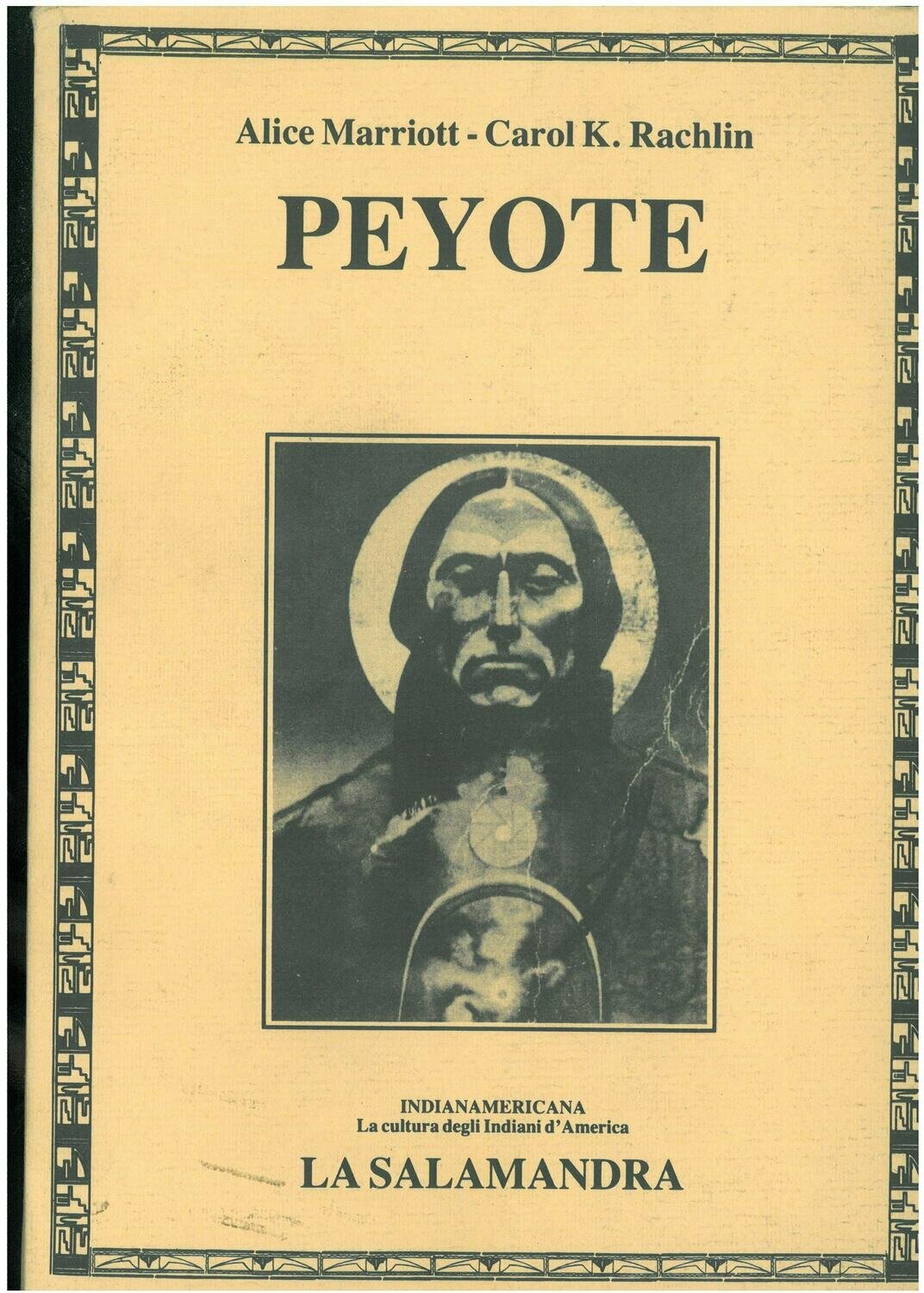 Marriott A. / Rachlin C. K.- PEYOTE