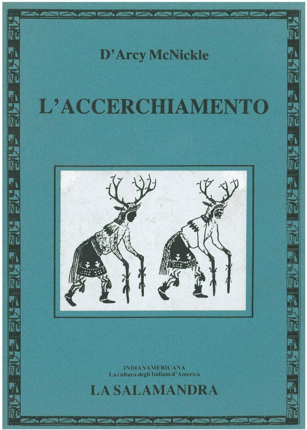 McNickle D'A. - L'ACCERCHIAMENTO