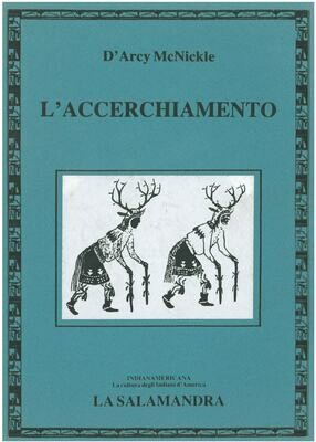 McNickle D'A. - L'ACCERCHIAMENTO McNickle D'A. - L'ACCERCHIAMENTO
