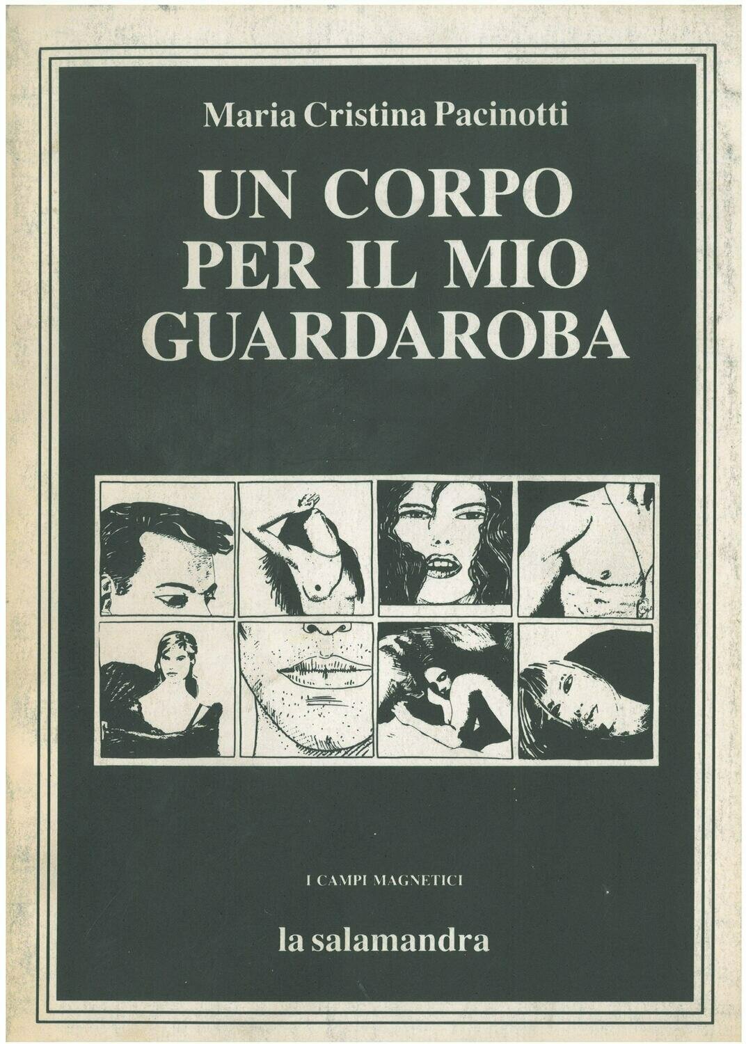 Pacinotti M. C. - UN CORPO PER IL MIO GUARDAROBA Pacinotti M. C. - UN CORPO PER IL MIO GUARDAROBA