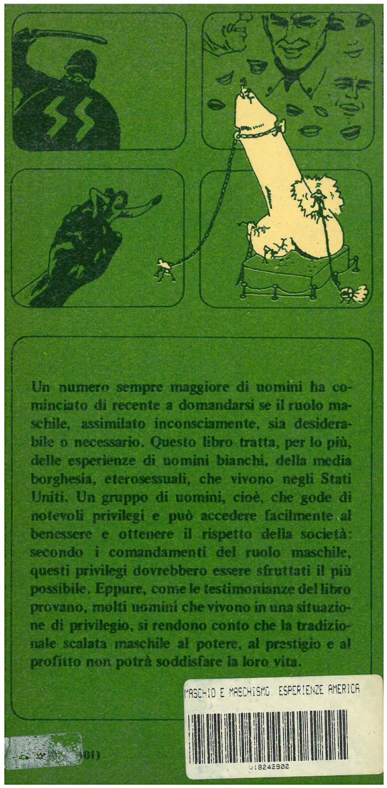 Pleck J. H. / Sawyer J. - MASCHIO E MASCHISMO. Esperienze americane contro il potere del cazzo