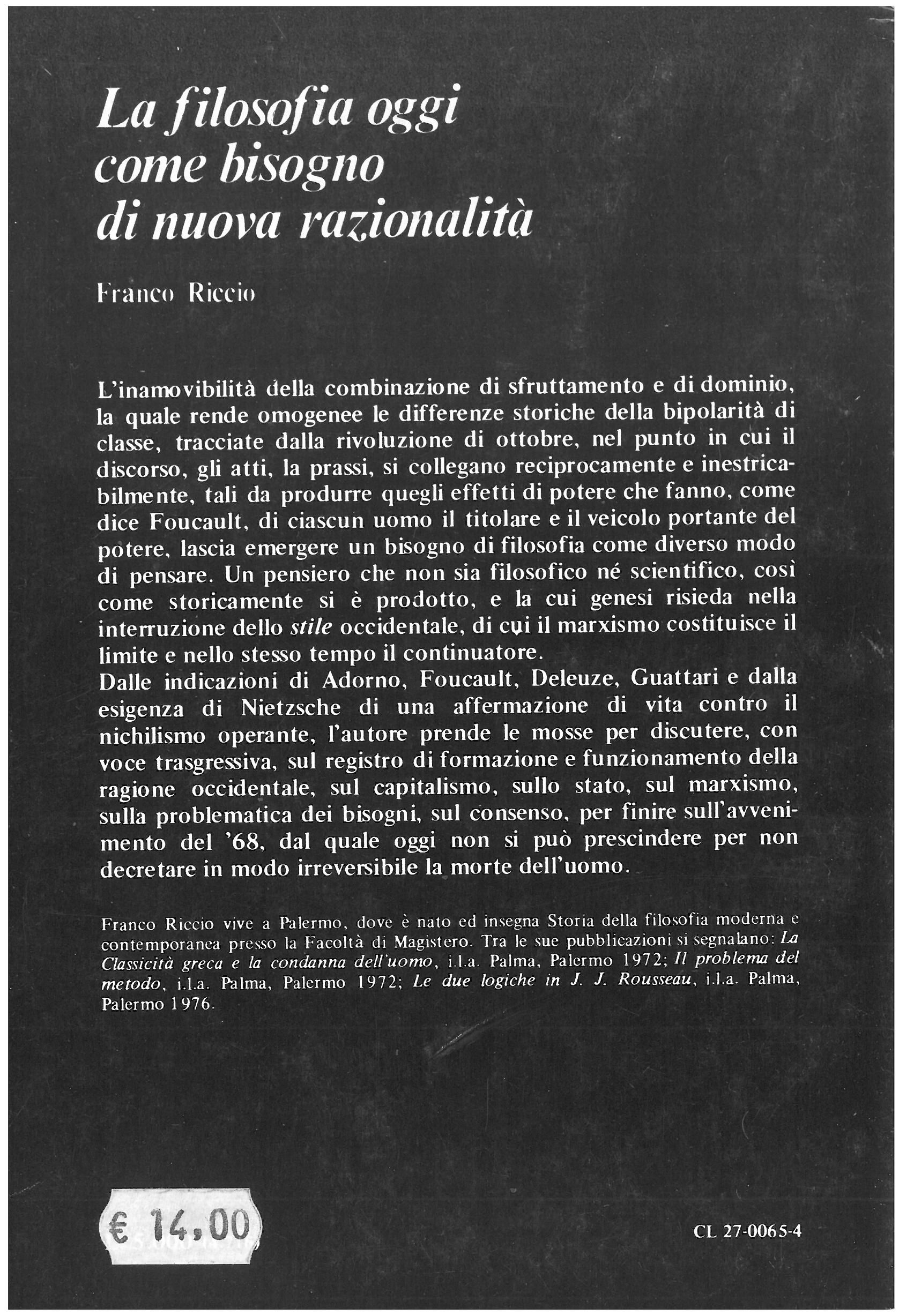 Riccio F. - LA FILOSOFIA OGGI COME BISOGNO DI NUOVA RAZIONALITA'