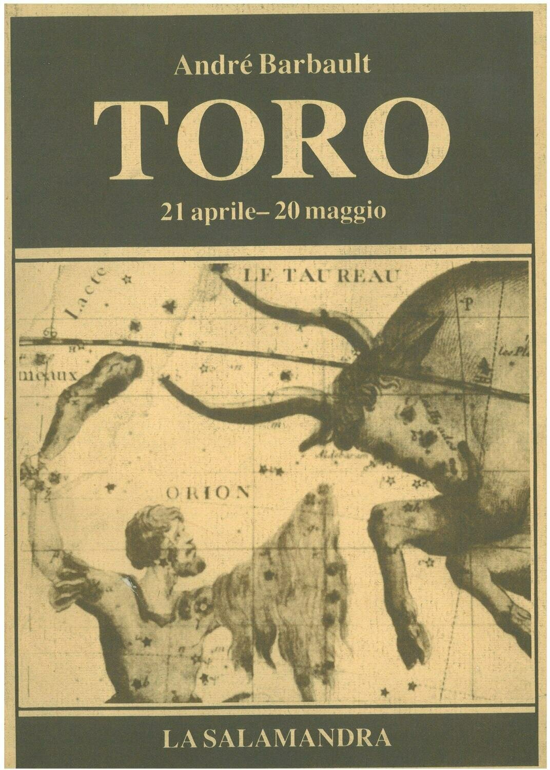 TORO. 21 aprile - 20 maggio