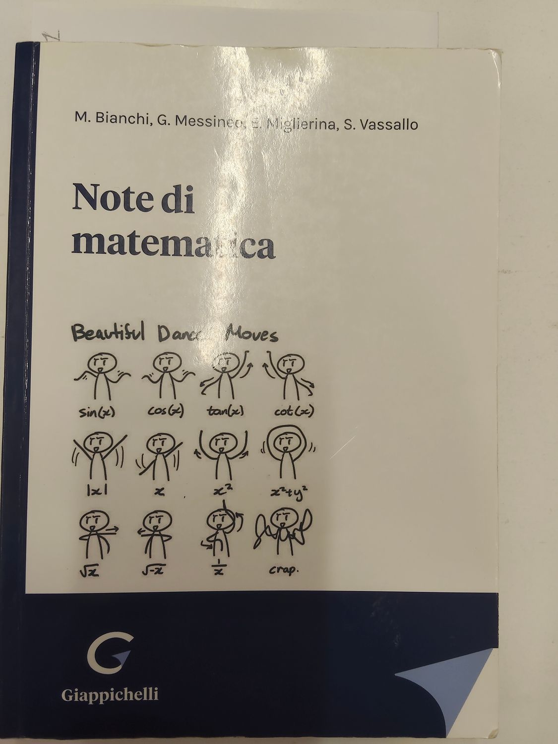 Usato, note di matematica, Bianchi, Messineo, Miglierina, Vassallo, Giappichelli Usato, note di matematica, Bianchi, Messineo, Miglierina, Vassallo, Giappichelli