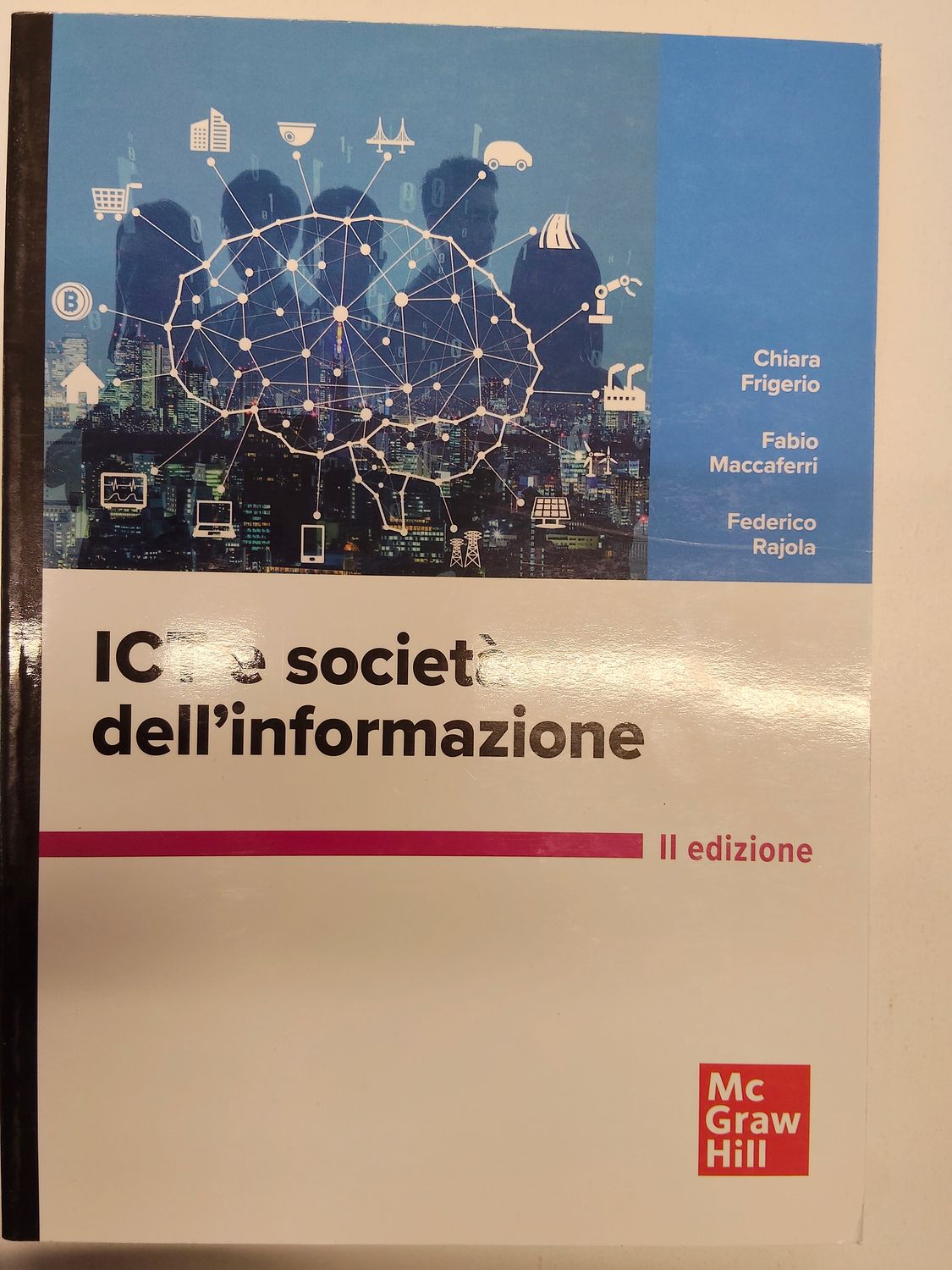 Usato, ICT e società dell'informazione, MC Graw hill