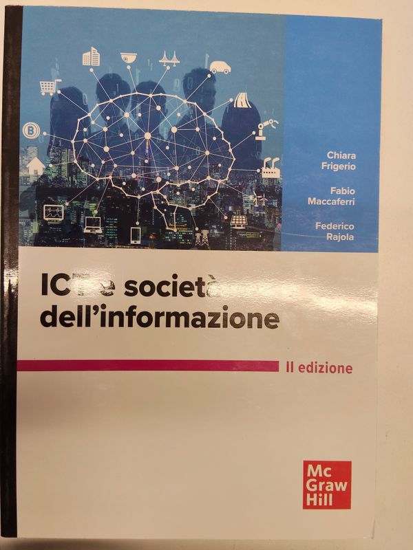 Usato, ICT e società dell'informazione, MC Graw hill Usato, ICT e società dell'informazione, MC Graw hill