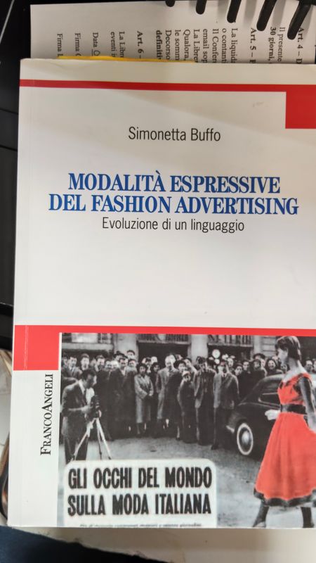 Modalità espressive del fashion advertising - Buffo (Usato) Modalità espressive del fashion advertising - Buffo (Usato)