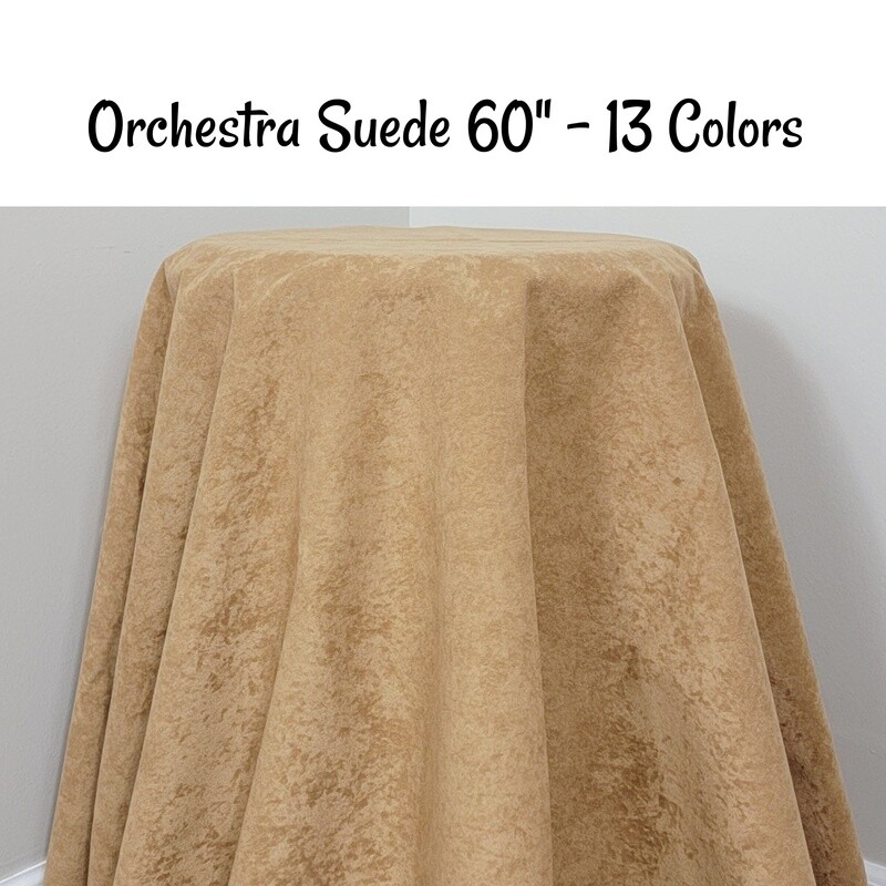 Orchestra Suede 60" - 13 Colors