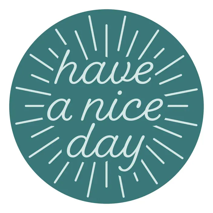 SELLOS DE LACRE HAVE A NICE DAY