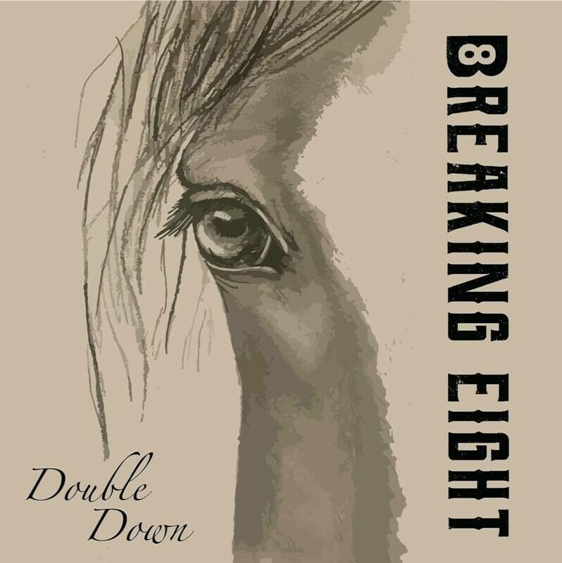 Breaking Eight Double Down CD 2020