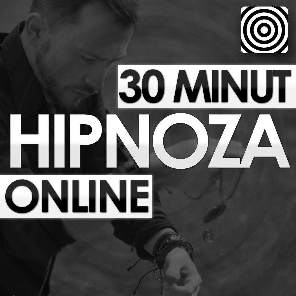 Hipnoza Online - 30 minut Hipnoza Online - 30 minut