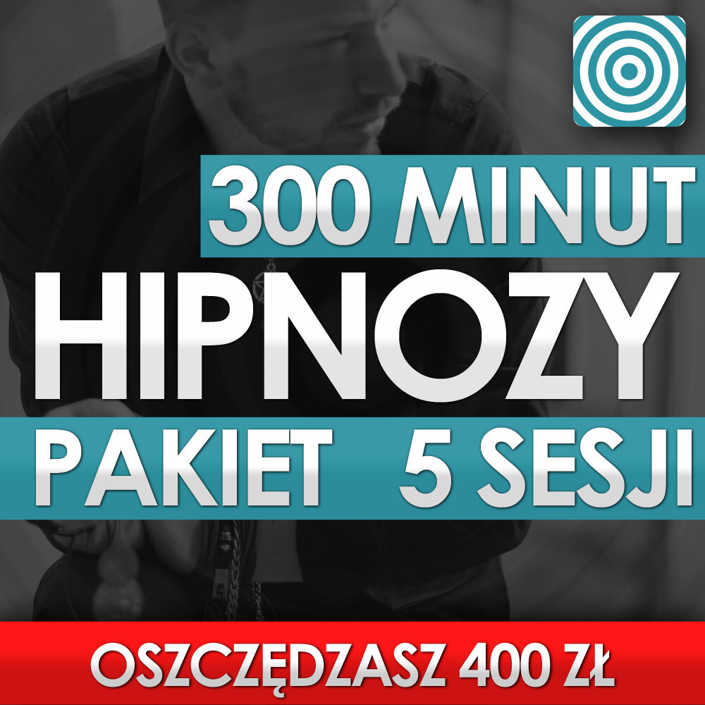 Pakiet 5 Sesji Hipnozy 300 Minut