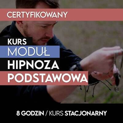 Kurs Hipnozy Podstawowej Kurs Hipnozy Podstawowej