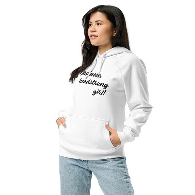 Obstinate, headstrong girl! Jane Austen Quote Eco-friendly White Hoodie