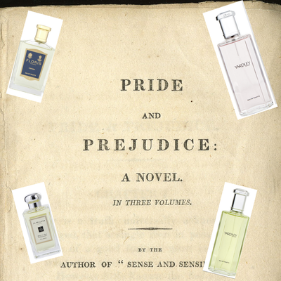What perfumes would the Pride &amp; Prejudice characters wear?
