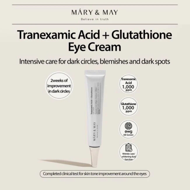 Mary &amp; May Tranexamic Acid &amp; Glutathione Eye Cream