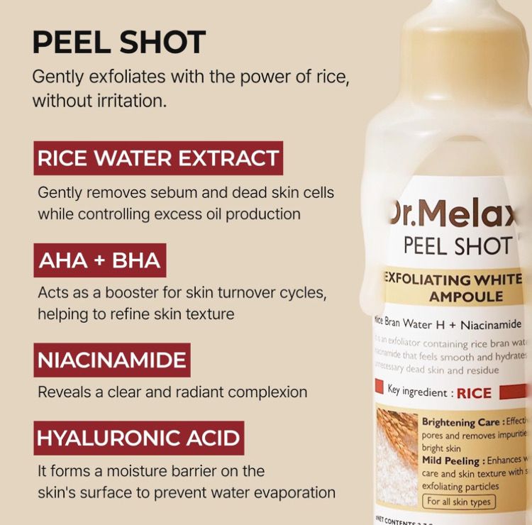 Dr.Melaxin Peel Shot Exfoliating White Rice Ampoule.🫶🏻