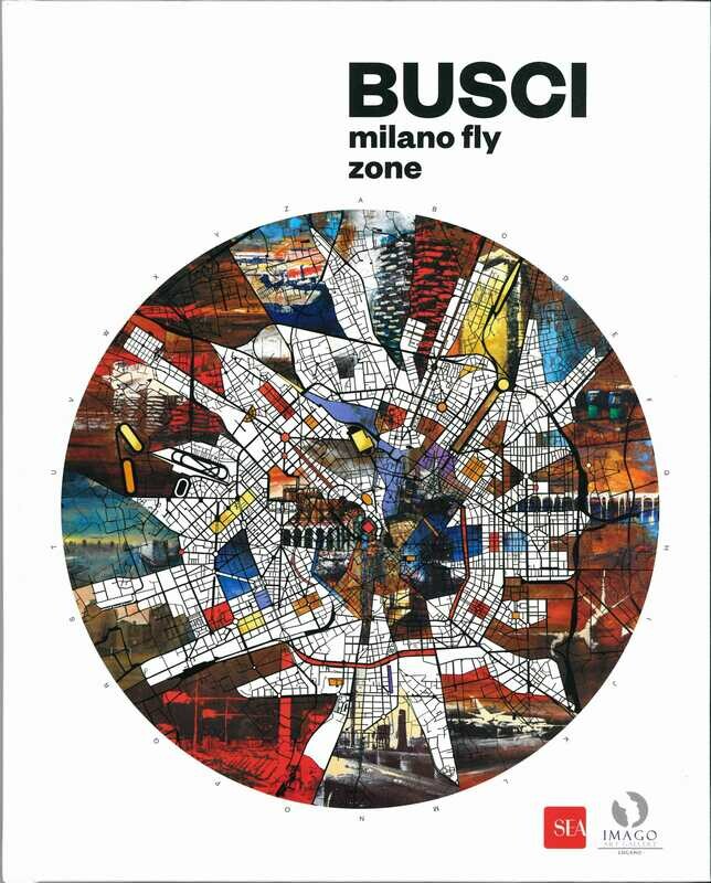 MILANO FLY ZONE, Alessandro Busci
