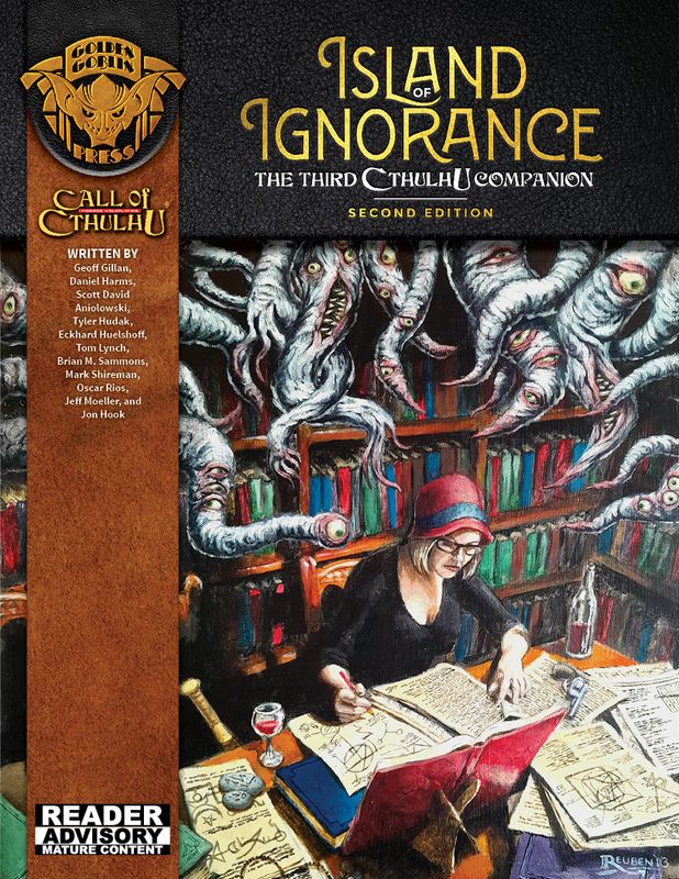 Island of Ignorance: The Third Cthulhu Companion 2nd Edition (Print Edition)