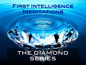 First Intelligence Meditations: The Diamond Series: Audio Download