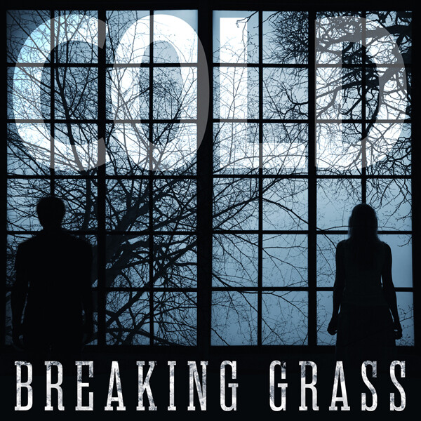 Breaking Grass - COLD