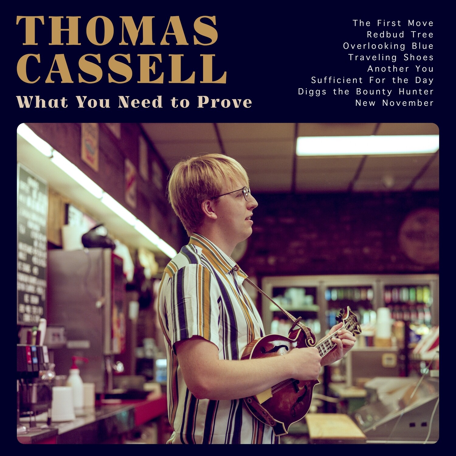 Thomas Cassell - What You Need To Prove