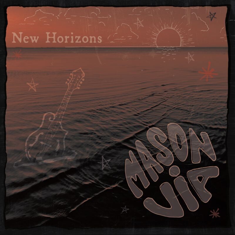 Mason Via - New Horizons