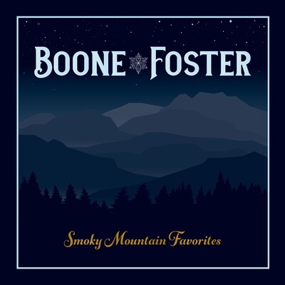 Boone & Foster - Smoky Mountain Favorites