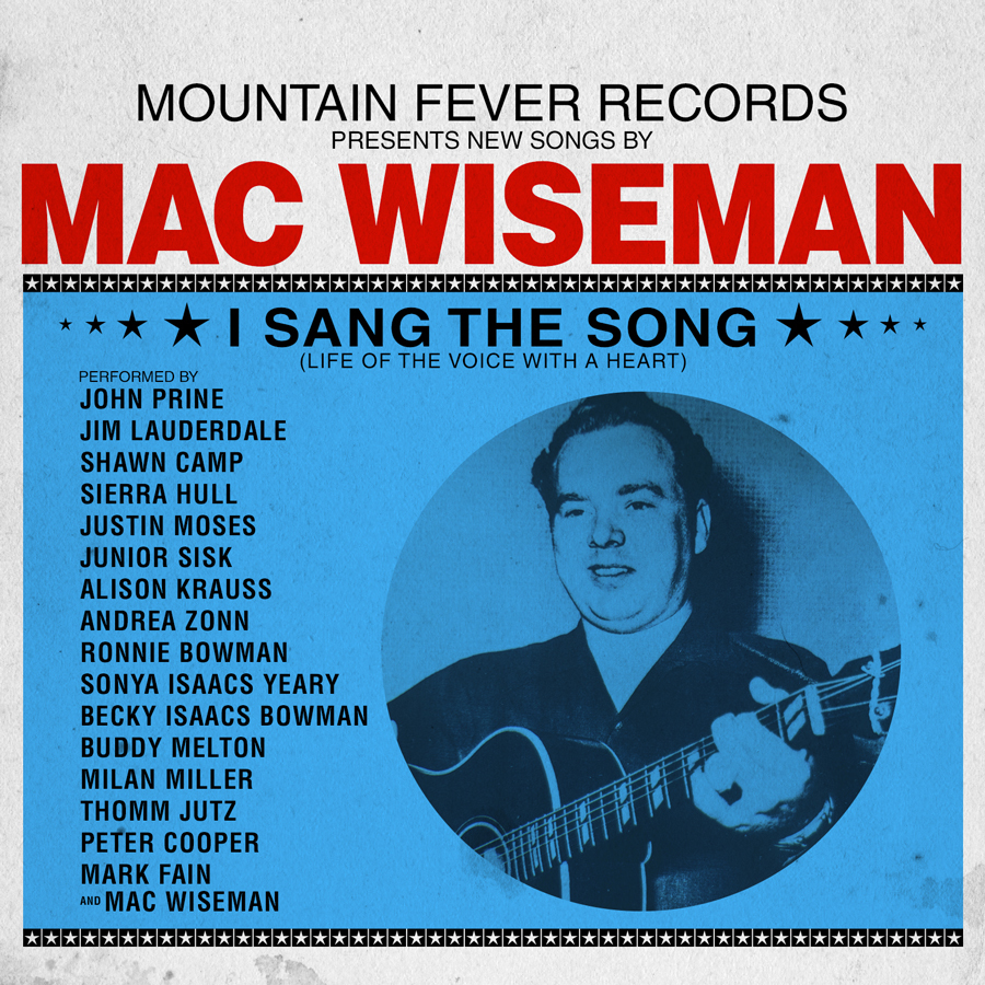 Mac Wiseman - I Sang The Song