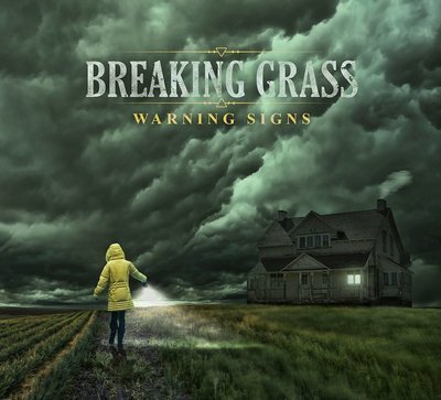 Breaking Grass - Warning Signs