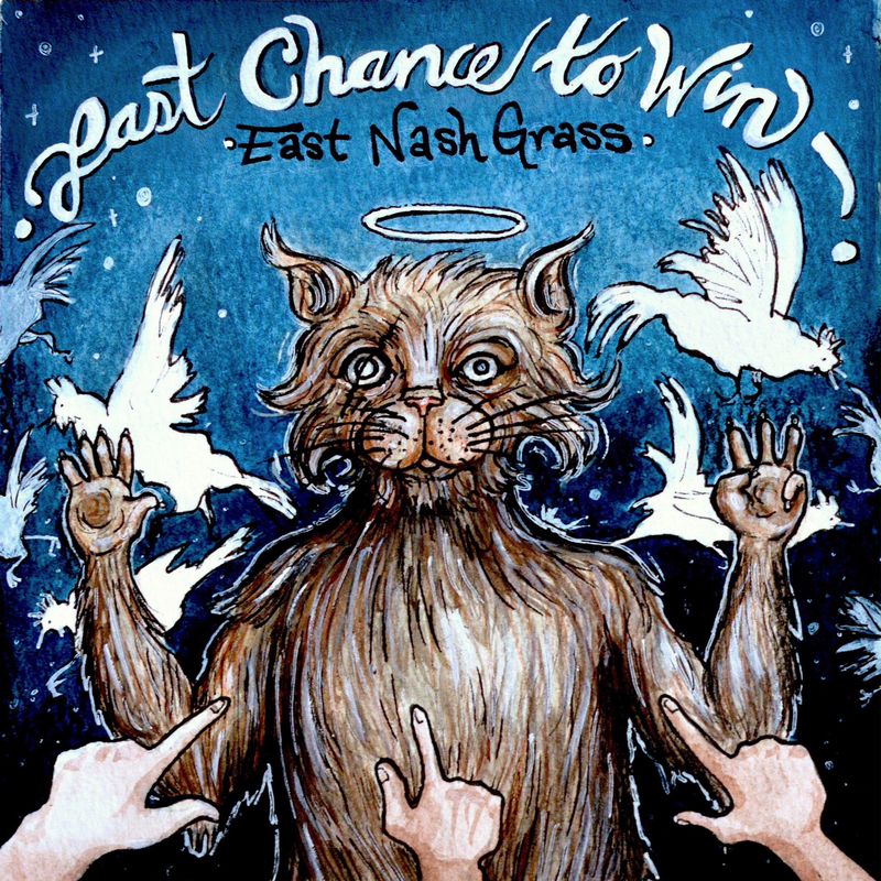 East Nash Grass - Last Chance to Win VINYL