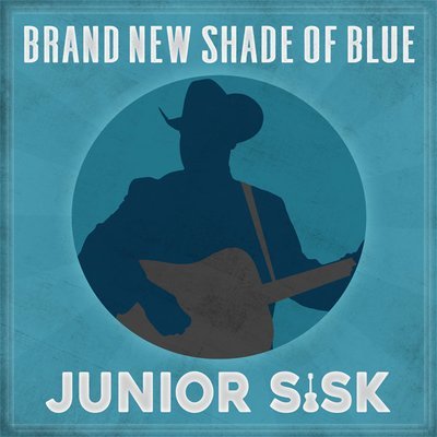 Junior Sisk - Brand New Shade Of Blue