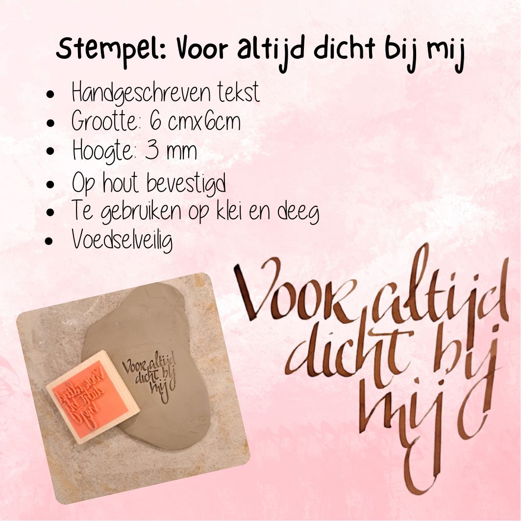 Stempel: Voor altijd dicht bij mij Stempel: Voor altijd dicht bij mij