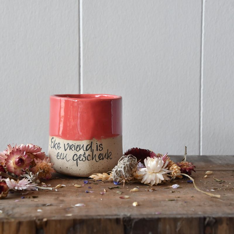 Bloempotje: Elke vriend...