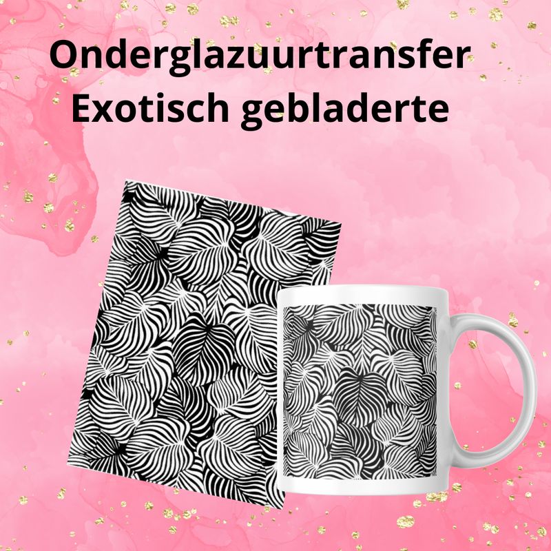 Onderglazuurtransfer A4: Exotisch gebladerte Onderglazuurtransfer A4: Exotisch gebladerte