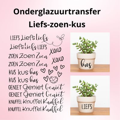 Ondeglazuurtransfer A4: Liefs-Zoen-Kus Ondeglazuurtransfer A4: Liefs-Zoen-Kus