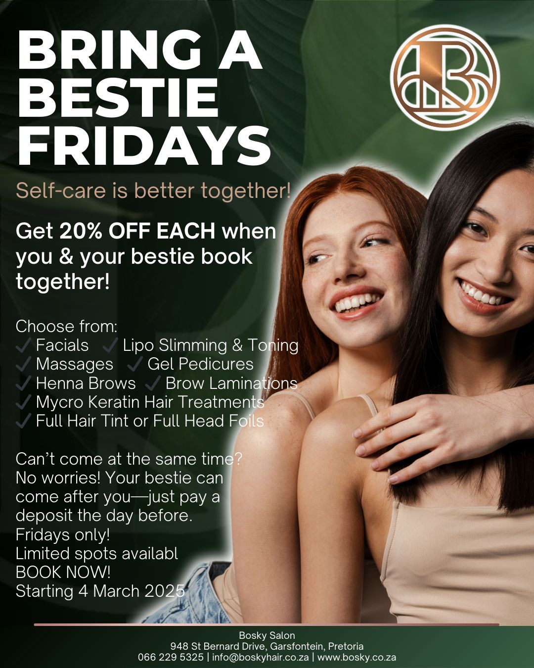 Bring a Bestie Fridays